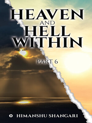 cover image of Heaven and Hell Within, Part 6